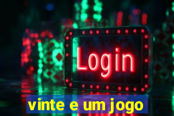 vinte e um jogo